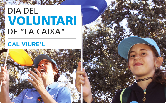 El Dia del Voluntari cal viure’l!